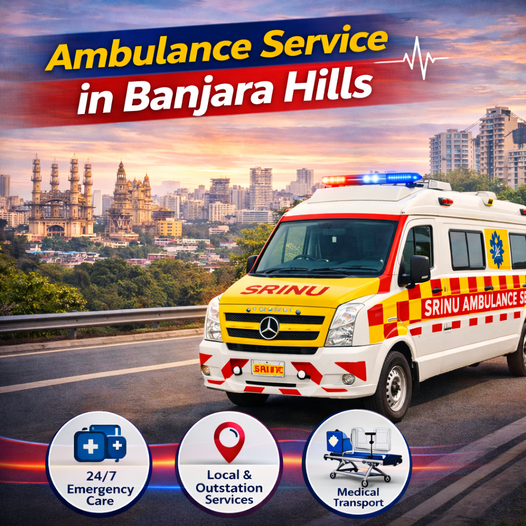Ambulance Service in Banjara Hills